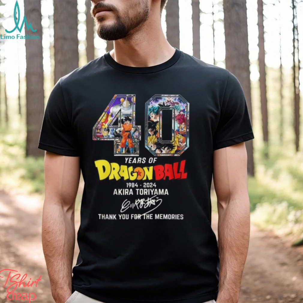40 Years Of Dragon Ball 1984 2024 Akira Toriyama Signature Thank You For The Memories T Shirt 40 Years Of Dragon Ball 1984 2024 Akira Toriyama Signature Thank You For The Memories T Shirt