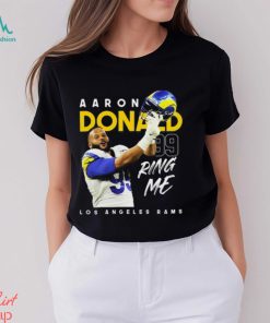 Aaron Donald Ring Me T Shirt