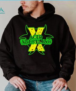 Acid wrestling X professional wrestler black logo shirt, hoodie, sweater, long sleeve and tank top Acid wrestling X professional wrestler black logo shirt