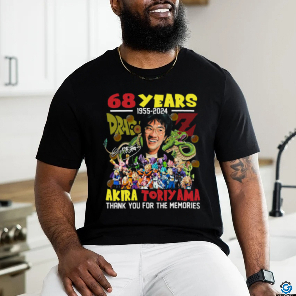 Akira Toriyama 68 Years 1955 2024 Thank You For The Memories Shirt Akira Toriyama 68 Years 1955 2024 Thank You For The Memories Shirt