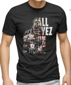 All Eyez On Me Jurgen Norbert Klopp Boss That T Shirt