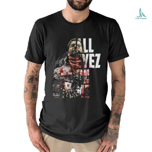 All eyez on me Jurgen Klopp shirt
