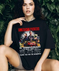 American Pickers 15th anniversary 2010 2025 thank you for the memories signatures shirt