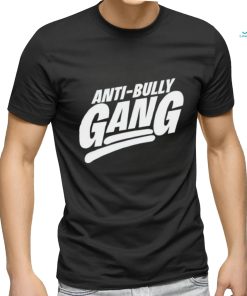 Anti bully gang shirt