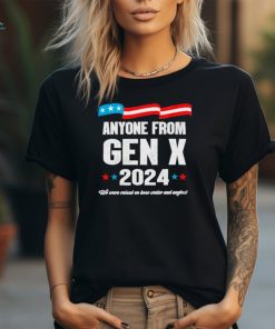 Anyone from gen x 2024 shirt
