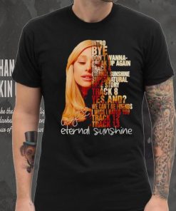 Ariana Grande intro by don’t wanna break up again eternal sunshine shirt