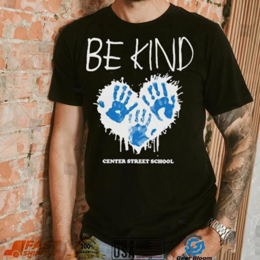 Athlete logos be kind center street school T shirt