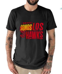 Atlanta Hawks Noches Ene Be A Training Somos Shirt