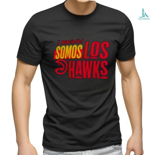 Atlanta Hawks Noches Ene Be A Training Somos Shirt