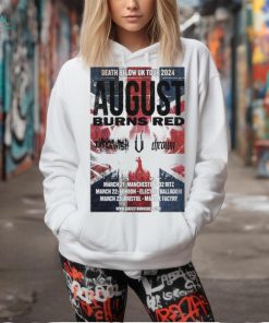 August Burns Red Death Below UK 2024 Poster t shirt, hoodie, sweater, long sleeve and tank top August Burns Red Death Below UK 2024 Poster t shirt