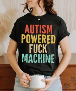 Autism Powered Fck Machine Vintage Autism Awareness Shirt