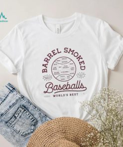 Barrel Smoked Baseballs World’s Best shirt