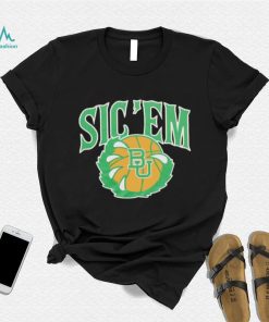 Baylor Basketball Sic ‘Em shirt, hoodie, sweater, long sleeve and tank top Baylor Basketball Sic ‘Em shirt