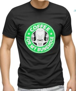 Beavis And ButHead Coffee For My Bunghole Logo T Shirt