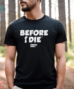 Before I Die Trophy Purple Daily Shirt