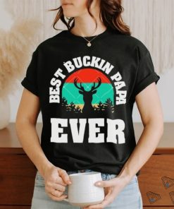 Best Buckin Papa Ever Father’s Day Deer Hunting vintage shirt, hoodie, sweater, long sleeve and tank top Best Buckin Papa Ever Father’s Day Deer Hunting vintage shirt