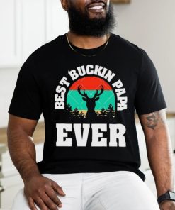 Best Buckin Papa Ever Father’s Day Deer Hunting vintage shirt, hoodie, sweater, long sleeve and tank top Best Buckin Papa Ever Father’s Day Deer Hunting vintage shirt