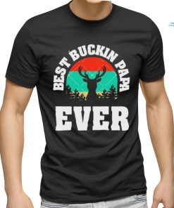Best Buckin Papa Ever Father’s Day Deer Hunting vintage shirt, hoodie, sweater, long sleeve and tank top Best Buckin Papa Ever Father’s Day Deer Hunting vintage shirt