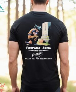 Best Toriyama Akira 1955 2024 Thank You For The Memory Signature T shirt, hoodie, sweater, long sleeve and tank top Best Toriyama Akira 1955 2024 Thank You For The Memory Signature T shirt