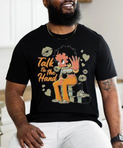 Betty Boop Talk To The Hand shirt