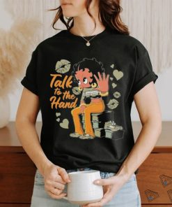 Betty Boop Talk To The Hand shirt