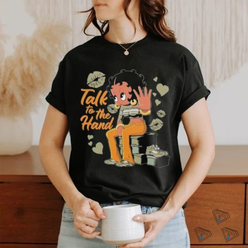 Betty Boop Talk To The Hand shirt