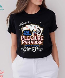 Biff's Pleasure Paradise T Shirt