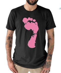 Big Pink Foot Get Up On Ya Good Foo Shirt