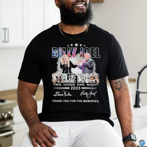 Billy Joel And Stevie Nicks Two Icons One Night 2023 Memories T Shirt