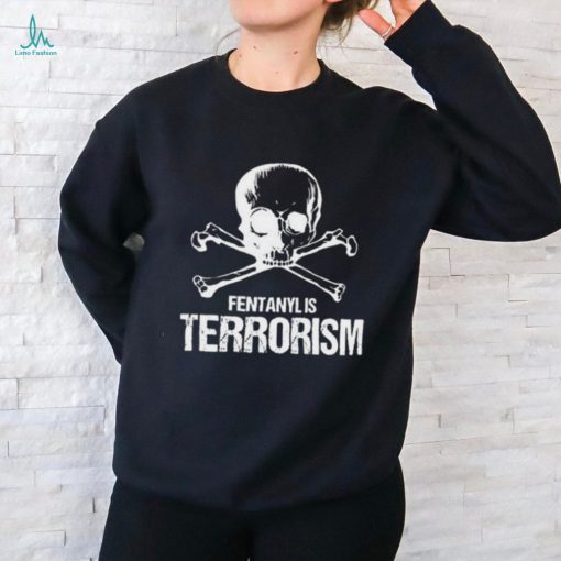 Blackrifle Co Fentanyl Is Terrorism We Fight Monsters Shirt