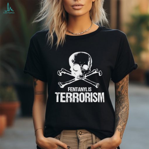 Blackrifle Co Fentanyl Is Terrorism We Fight Monsters Shirt