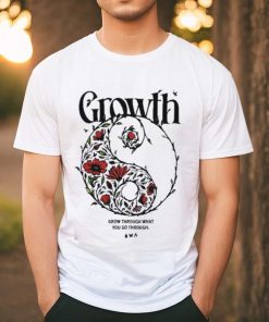 Blizz Pax East Growth Grow Through What You Go Through Shirt