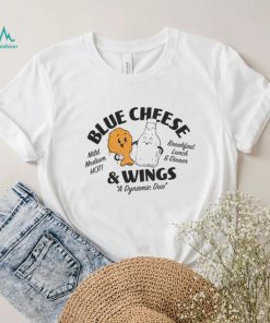 Blue Cheese and Wings a dynamic duo shirt