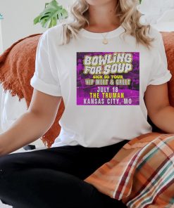 Bowling For Soup Vip Meet And Greet July 18 The Truman Kansas City shirt