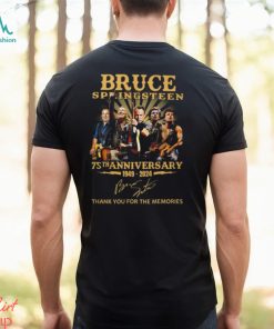 Bruce Springsteen 75th Anniversary 1949 – 2024 Thank You For The Memories T Shirt