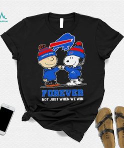 Buffalo Bills Snoopy and Charlie Brown forever not just when we win go Bills shirt