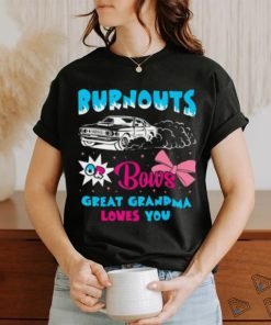 Burnouts Or Bows Great Grandma Loves Car Racing Cheerleader T shirt