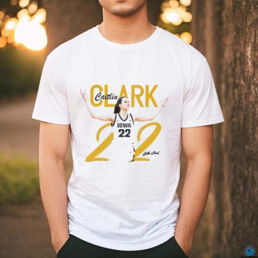 Caitlin Clark 22 Basketball Iowa Hawkeyes Player signature shirt