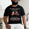 Canada We Owe Illegals Nothing We Owe Our Veterans Everything Shirt