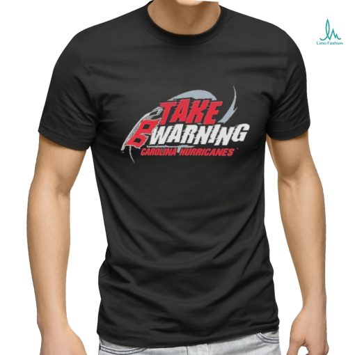 Carolina Hurricanes Take Warning 2024 Shirt