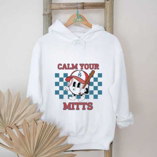 Cartoon Baseball Whistling Wear Los Angeles Dodgers Hat Holding Bat Calm Your Mitts shirt