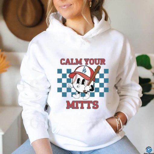 Cartoon Baseball Whistling Wear Los Angeles Dodgers Hat Holding Bat Calm Your Mitts shirt
