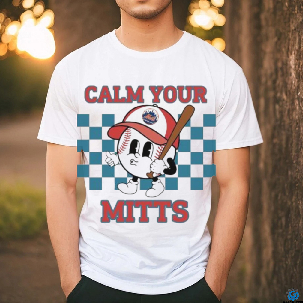 Cartoon Baseball Whistling Wear New York Mets Hat Holding Bat Calm Your Mitts shirt Cartoon Baseball Whistling Wear New York Mets Hat Holding Bat Calm Your Mitts shirt