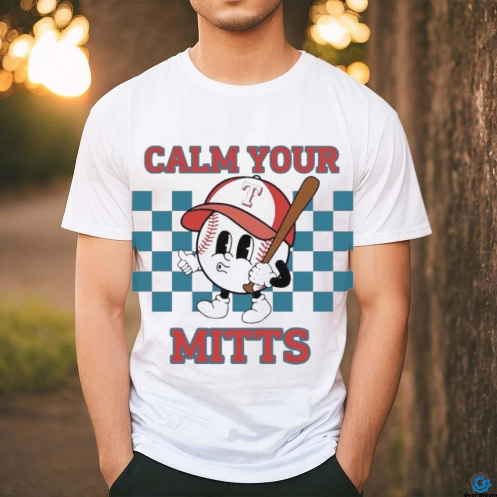 Cartoon Baseball Whistling Wear Texas Rangers Hat Holding Bat Calm Your Mitts shirt Cartoon Baseball Whistling Wear Texas Rangers Hat Holding Bat Calm Your Mitts shirt