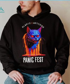 Cat always watching Panic Fest shirt