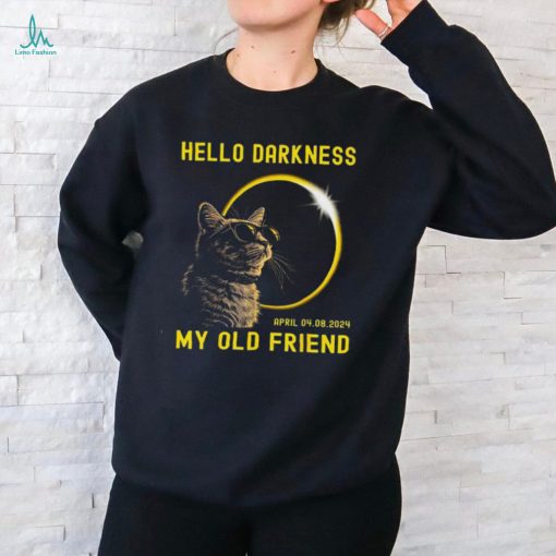 Cat hello darkness my old friend solar eclipse april 08 t shirt