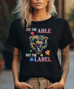 Chicago Bears See The Able Not The Label Shirt