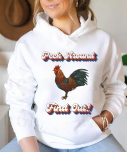 Chicken peck around find out shirt