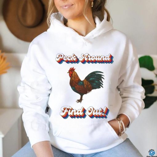 Chicken peck around find out shirt