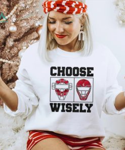 Choose Wisely mask shirt